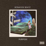 Bonafide Beatz - Purpose EP 